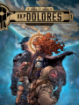OKP Dolores #1: Ścieżka nowych pionierów