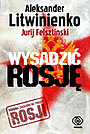 Wysadzić Rosję