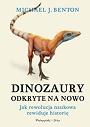 Dinozaury odkryte na nowo