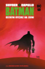 Batman (DC BLACK LABEL) #1: Ostatni rycerz na Ziemi