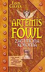 Artemis Fowl. Zaginiona kolonia