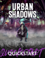 Urban Shadows (2nd Ed.) Quickstart