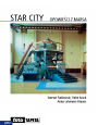 Star City. Opowieści z Marsa