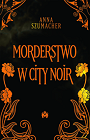 Morderstwo w City Noir