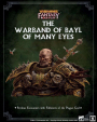The Warband of Bayl Many Eyes