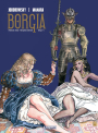 Borgia: Borgia #3-4: Płomienie stosu. Wszystko marność