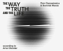 The Way, the Truth and the Life – According to Artur Olender