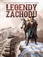 Legendy Zachodu: Buffalo Bill, Dziki Bill Hickok, Butch Cassidy i Dzika Banda