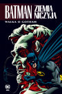 Batman. Ziemia Niczyja #3: Walka o Gotham