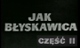 Jak błyskawica – odcinek 2