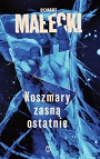 Koszmary zasną ostatnie