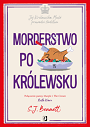 Morderstwo po królewsku