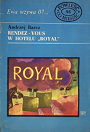 Rendez-vous w hotelu »Royal«