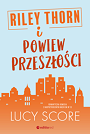 Riley Thorn i powiew przeszłości