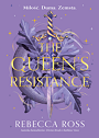 The Queen’s Resistance