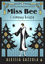 Miss Bee i zimowy książę