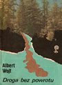 Droga bez&nbsp;powrotu
