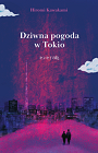 Dziwna pogoda w Tokio