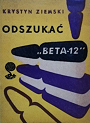 Odszukać «Beta-12»