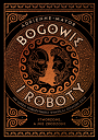 Bogowie i roboty