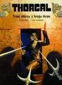 Thorgal #3: Trzej starcy z kraju Aran (wydanie II)