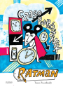 Ratman: Ratman #1: Czasopodróżnik (wyd.II)