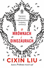 O mrówkach i dinozaurach