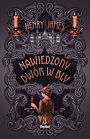 Nawiedzony dwór w Bly