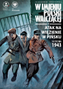 Atak na więzienie w Pińsku. 18 stycznia 1943