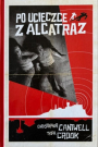 Po ucieczce z Alcatraz
