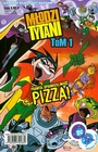 Młodzi Tytani #1: Prawda, sprawiedliwość, pizza! 