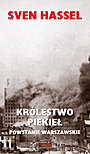 Królestwo piekieł. Powstanie Warszawskie