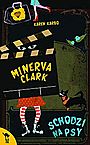 Minerva Clark schodzi na&nbsp;psy