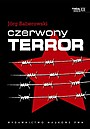 Czerwony terror. Historia stalinizmu