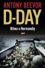 D-Day. Bitwa o Normandię